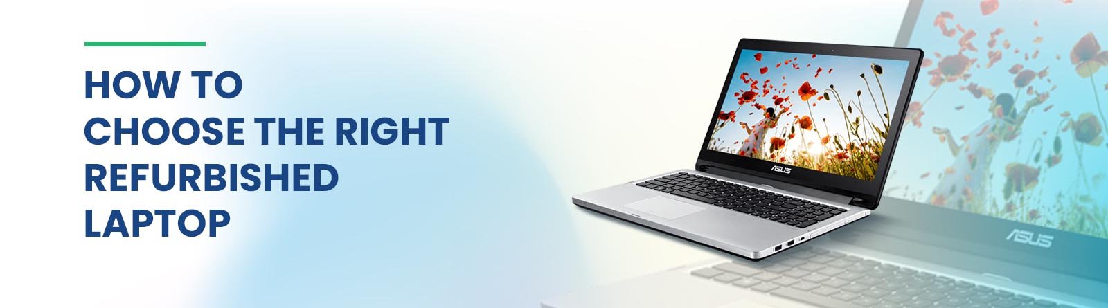 Choosing a refurbished laptop